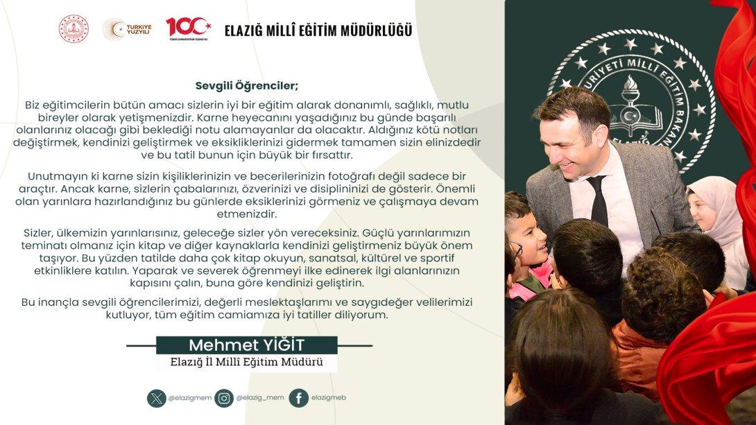 Milli Eğitim Müdürü Mehmet YİĞİT'in 2023-2024 Öğretim Yılı sonu Mesajı